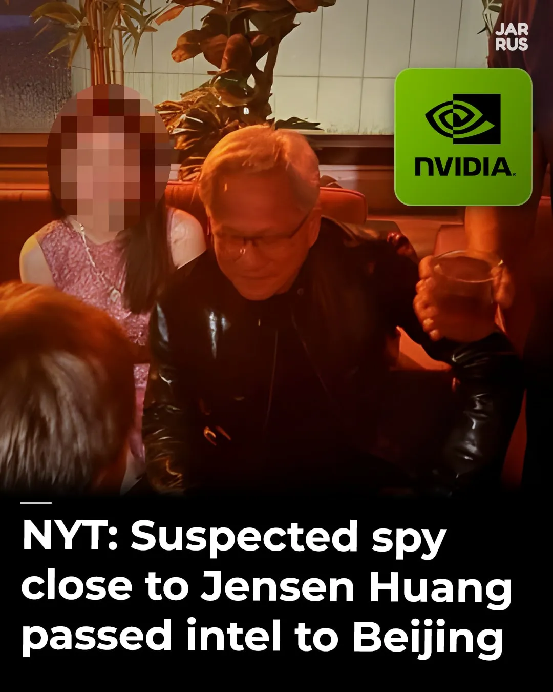 Instagram cover: NYT: US officials saw Jensen Huang as the target of a Chinese intelligence operation